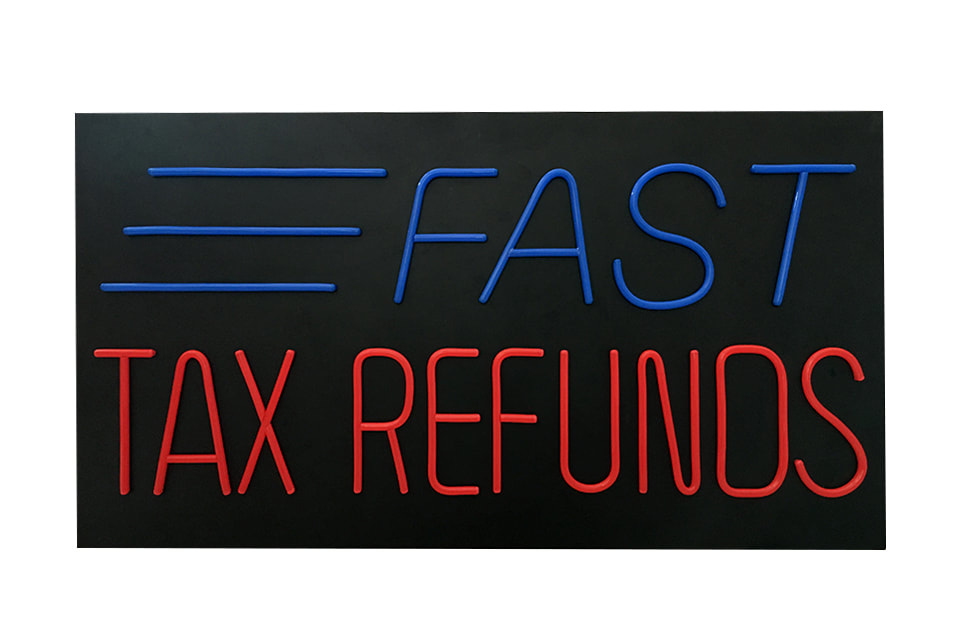 led-fast-tax-refunds-bz-b0144-sign